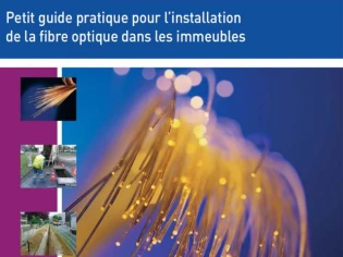 Fibre optique dans les immeubles : le guide pratique de l'Arcep