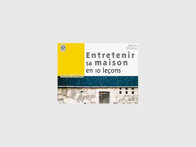 Couverture livre entretenir sa maison en 10 leçons