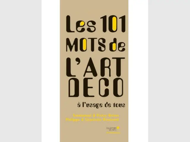 Les 101 mots de l'art déco