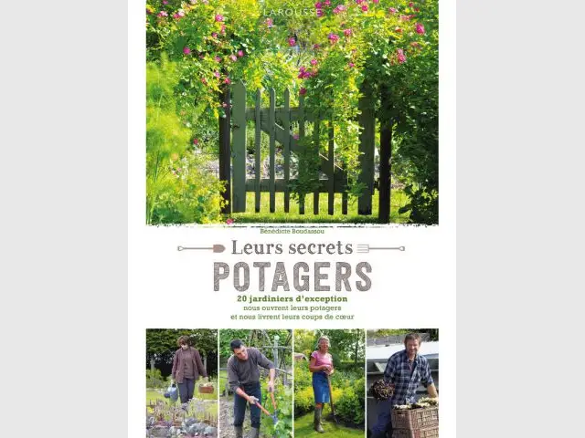 Leurs secrets potagers