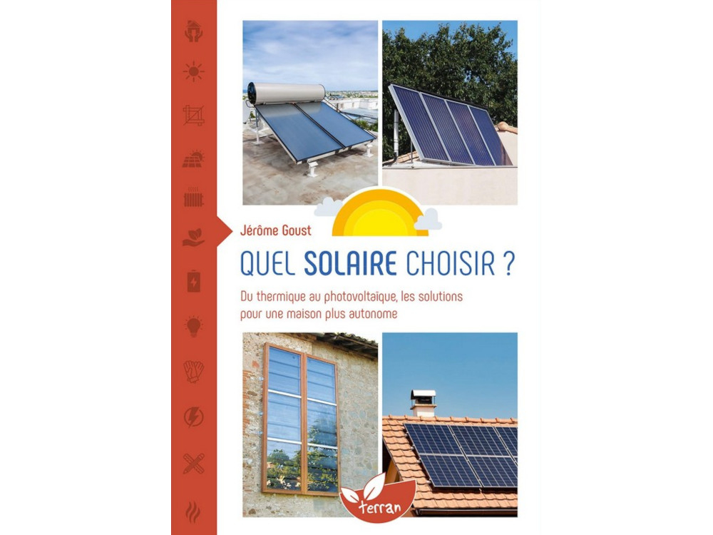 "Quel solaire choisir ?" de Jérôme Goust